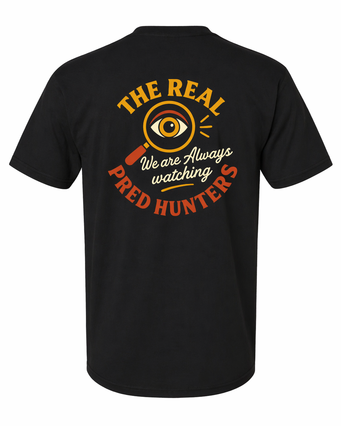 Pred Hunters "We Are Always Watching" Orange & Red Color Logo